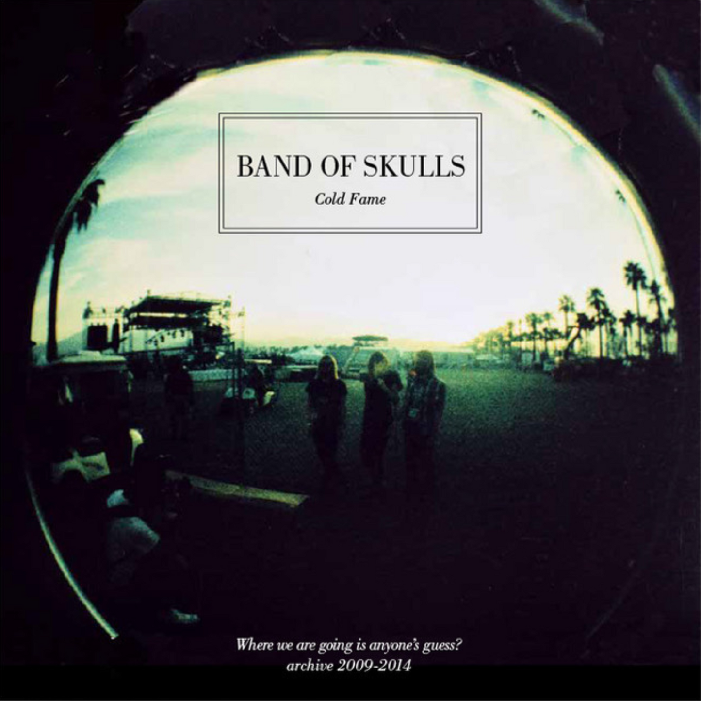 Band of Skulls: Cold Fame - Collector's Edition